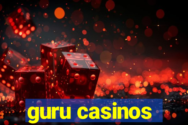 guru casinos